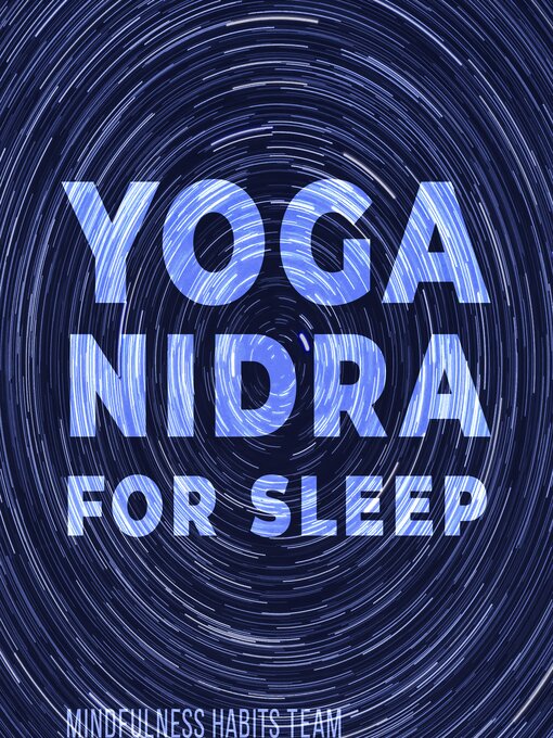 Title details for Yoga Nidra for Sleep by Mindfulness Habits Team - Wait list